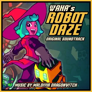 Waha's Robot Daze OST